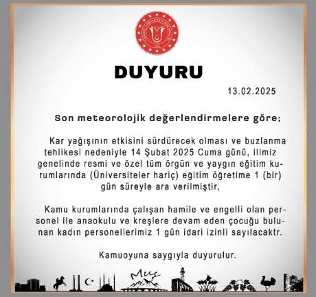 Muş okullar tatil mi SON DAKİKA? 14 Şubat Cuma Muş okul yok mu (Muş Valiliği Açıklaması – KAR TATİLİ)?