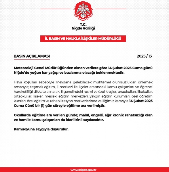 Niğde okullar tatil mi SON DAKİKA? 14 Şubat Cuma Niğde okul yok mu (Niğde Valiliği Açıklaması – KAR TATİLİ)?