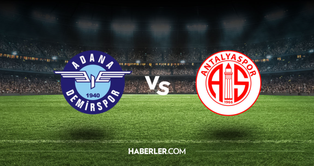 Adana Demirspor Antalyaspor CANLI nereden izlenir? Adana Demirspor Antalyaspor maçı hangi kanalda, nasıl izlenir?