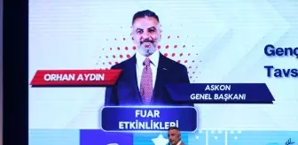 ASKON Genel Başkanı Aydın, Trakya Kariyer Fuarı'nda öğrencilerle buluştu Açıklaması