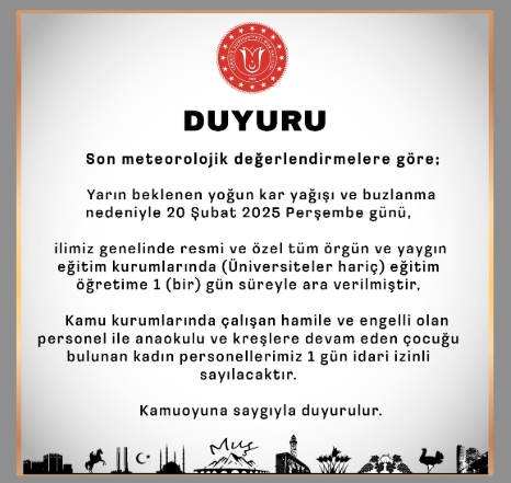 Muş okullar tatil mi SON DAKİKA? 20 Şubat Perşembe Muş okul yok mu (Muş Valiliği Açıklaması – KAR TATİLİ)?