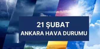 ANKARA HAVA DURUMU | 21 Şubat Cuma Ankara'da hava nasıl olacak? Ankara günlük ve 5 günlük hava durumu tahmini!