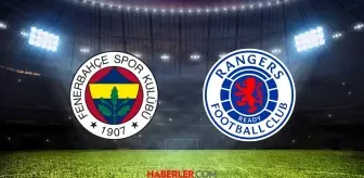 Fenerbahçe Rangers maçı ne zaman? Fenerbahçe Rangers UEFA Avrupa Ligi maçı saat kaçta, hangi kanalda?