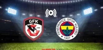 Gaziantep FK Fenerbahçe maçı CANLI nereden izlenir? Gaziantep FK-Fenerbahçe maçı şifresiz mi?