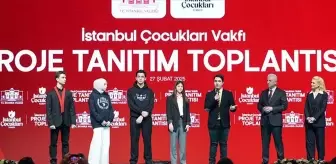 İstanbul Çocukları Vakfı'ndan proje tanıtım toplantısı