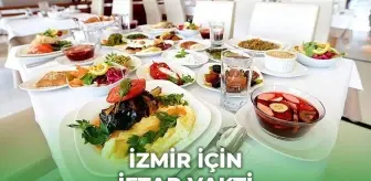 İzmir iftar vakti saat kaçta? 1 Mart İzmir'de akşam ezanı kaçta okunuyor?