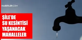 İstanbul ŞİLE su kesintisi! 6 Mart İSKİ Şile su kesintisi ne zaman bitecek, sular ne zaman gelecek?