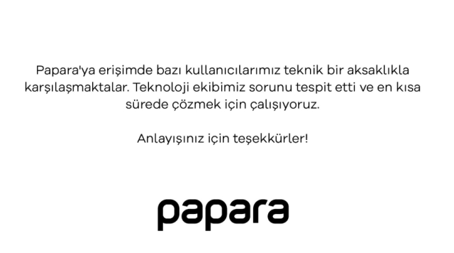 Papara kapandı mı? Papara giriş sorunu nasıl çözülür?