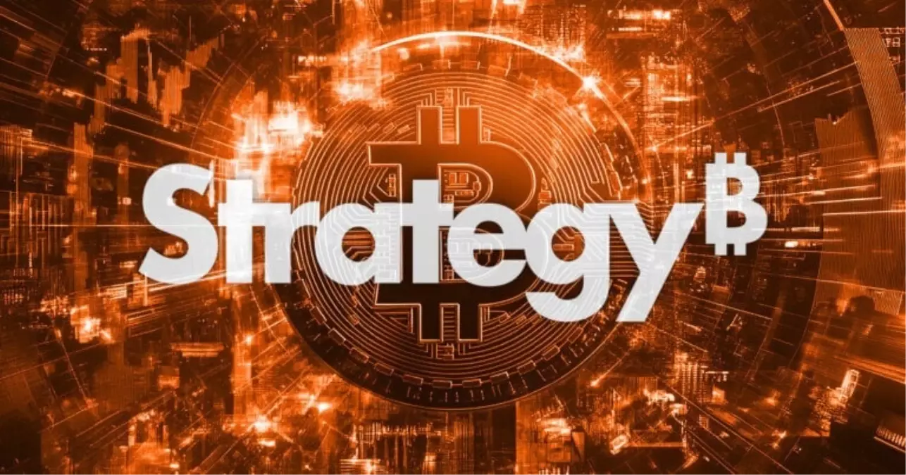 Bitcoin devi Strategy kripto piyasasını sarsacak