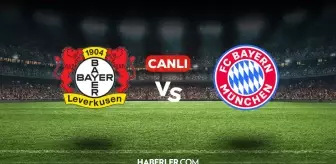 Bayer Leverkusen Bayern Münih CANLI nereden izlenir? Bayer Leverkusen Bayern Münih maçı hangi kanalda, nasıl izlenir?