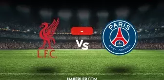 Liverpool PSG maçı kaç kaç, bitti mi? MAÇ SONUCU! Liverpool PSG golleri kim attı, canlı maç anlatımı!