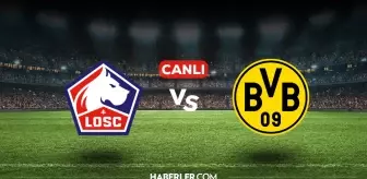 Lille Borussia Dortmund CANLI nereden izlenir? Lille Borussia Dortmund maçı hangi kanalda, nasıl izlenir?