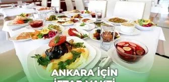 Ankara iftar vakti saat kaçta? 15 Mart Ankara'da akşam ezanı kaçta okunuyor?