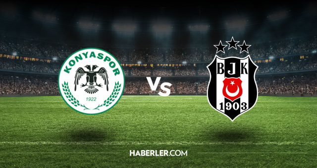Konyaspor Beşiktaş CANLI nereden izlenir? Konyaspor Beşiktaş maçı hangi kanalda, nasıl izlenir?