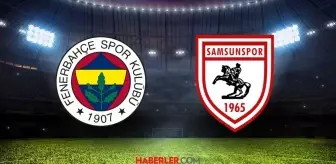 Fenerbahçe Samsunspor maçı 11'ler