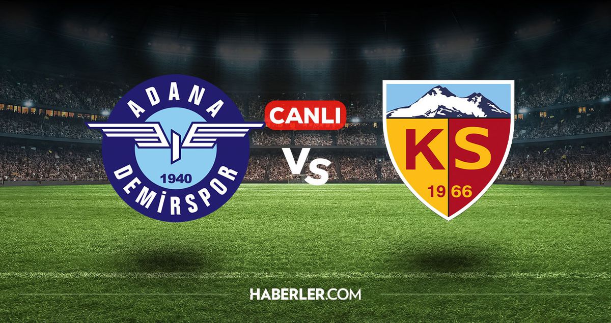 Adana Demirspor Kayserispor CANLI nereden izlenir? Adana Demirspor Kayserispor maçı hangi kanalda, nasıl izlenir?