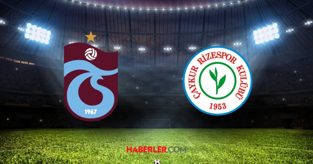 Trabzonspor-Çaykur Rizespor maçı ne zaman? Trabzonspor-Çaykur Rizespor maçı saat kaçta, hangi kanalda?
