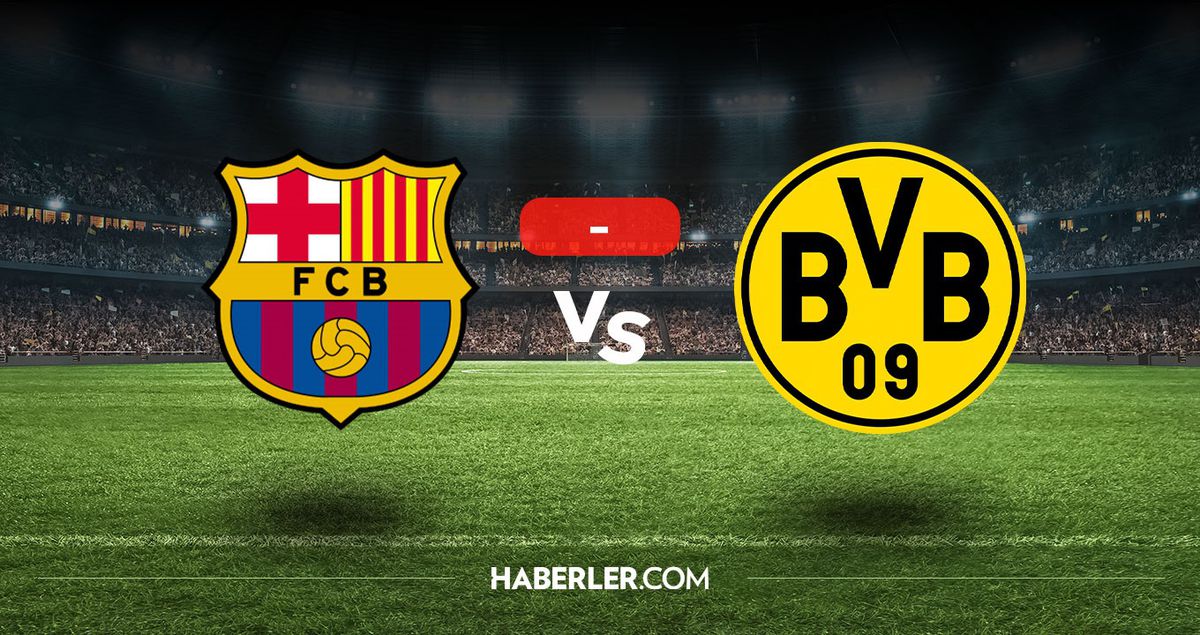 Barcelona Dortmund maçı kaç kaç, bitti mi? MAÇ SONUCU! Barcelona Dortmund golleri kim attı, canlı maç anlatımı!