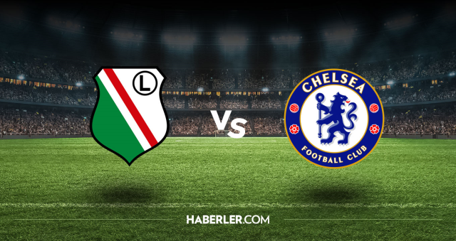 Legia Varşova Chelsea CANLI nereden izlenir? Legia Varşova Chelsea maçı hangi kanalda, nasıl izlenir? Legia Varşova Chelsea CANLI nereden izlenir? Legia Varşova Chelsea maçı hangi kanalda, nasıl izlenir?