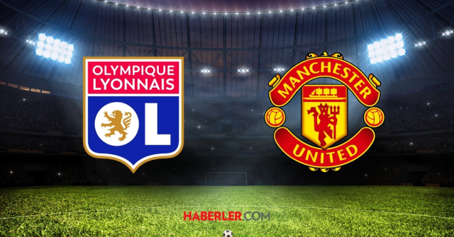 Lyon Manchester United maçı ne zaman? UEFA Avrupa Ligi Lyon Manchester United maçı saat kaçta, hangi kanalda?