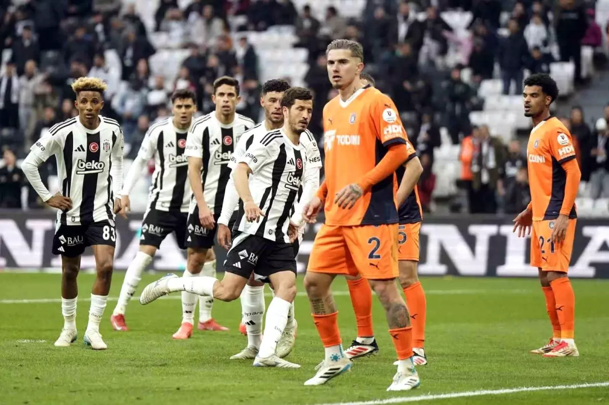 Beşiktaş - Başakşehir Maçının İlk Yarı Golle Geçmedi
