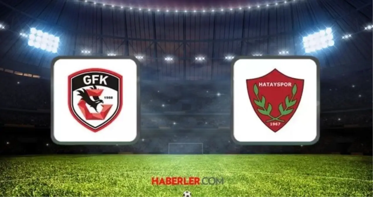 Gaziantep FK - Hatayspor maçı ne zaman, saat kaçta hangi kanalda canlı yayınlanacak? Gaziantep FK - Hatayspor maçı muhtemel 11'ler!
