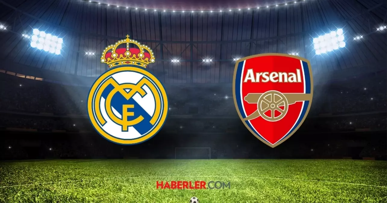 Real Madrid Arsenal maçı CANLI nasıl izlenir? Real Madrid Arsenal şifresiz, HD izleme linki