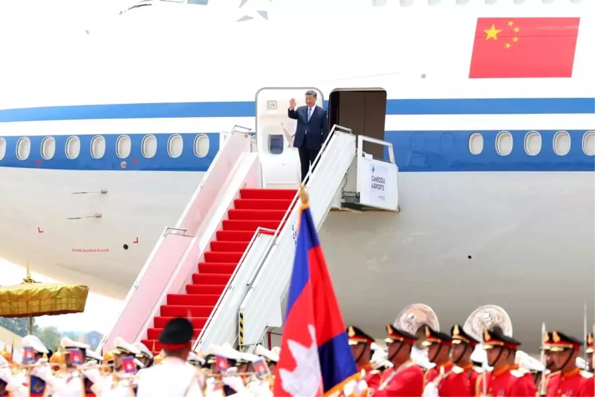 Xi Jinping Kamboçya'ya Resmi Ziyarette Bulundu