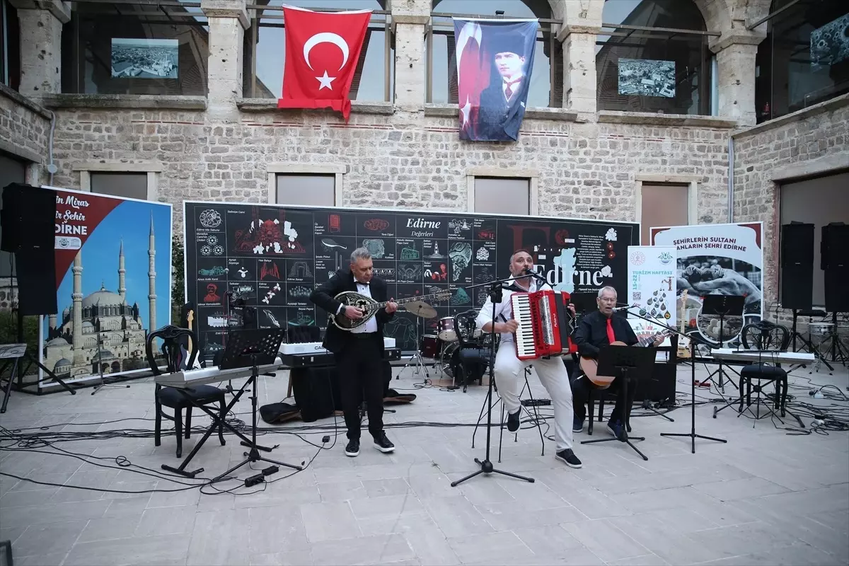 Edirne'de Turizm Haftası kapsamında Türkçe ve Yunanca konser