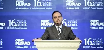 Sanayi ve Teknoloji Bakanı Kacır, Genç MÜSİAD 16. Olağan Genel Kurulu'nda konuştu Açıklaması