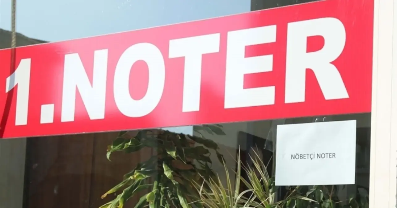 23 Nisan noterler çalışıyor mu? 23 Nisan'da noterler açık mı, kapalı mı?
