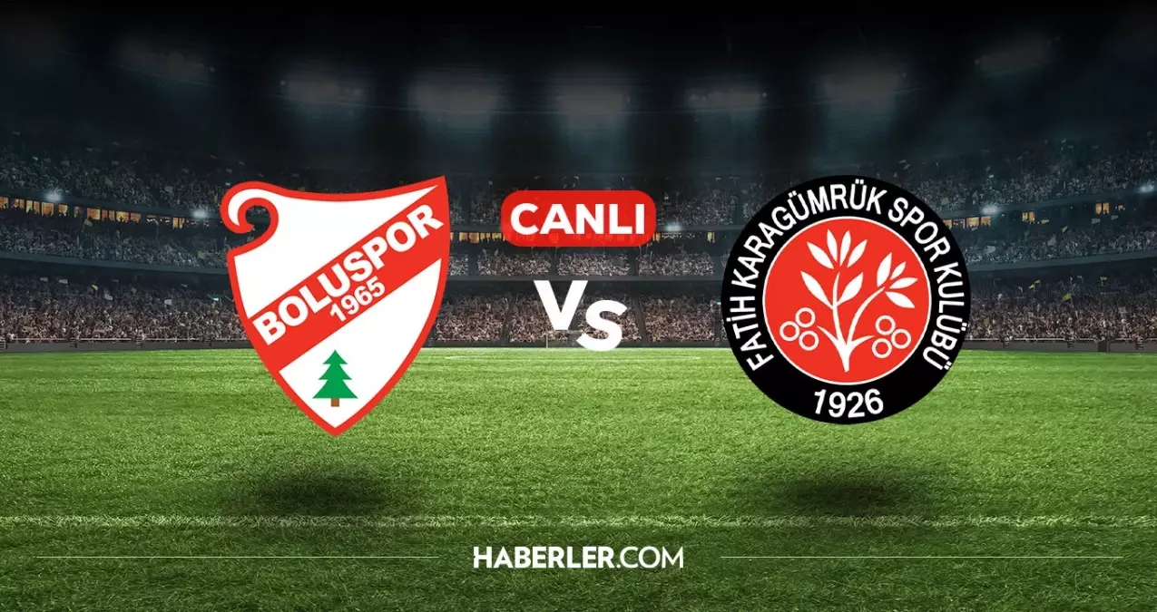Boluspor Fatih Karagümrük CANLI nereden izlenir? Boluspor Fatih Karagümrük maçı hangi kanalda, nasıl izlenir?