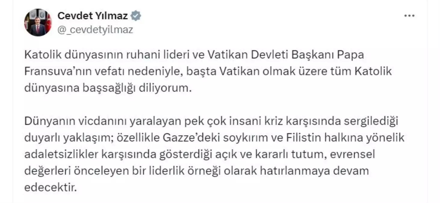 Cumhurbaşkanı Yardımcısı Yılmaz'dan Papa Fransuva için Taziye Mesajı
