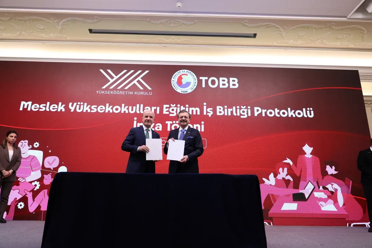 YÖK ve TOBB'dan Meslek Yüksekokulları İçin Eğitim İş Birliği Protokolü