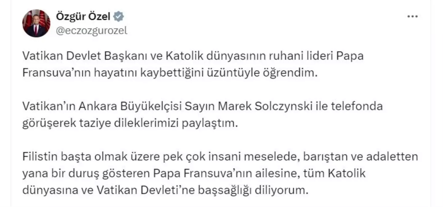CHP Genel Başkanı Özgür Özel'den Papa Fransuva'ya Taziye Mesajı