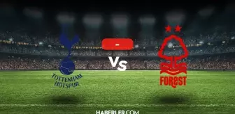 Tottenham Nottingham Forest maçı kaç kaç, bitti mi? MAÇ SONUCU! Tottenham Nottingham Forest golleri kim attı, canlı maç anlatımı!