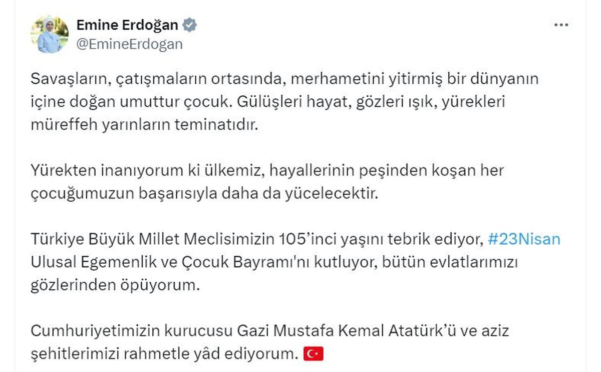 Emine Erdoğan'dan 23 Nisan Mesajı: 'Ülkemiz, Her Çocuğumuzun Başarısıyla Yücelecektir'