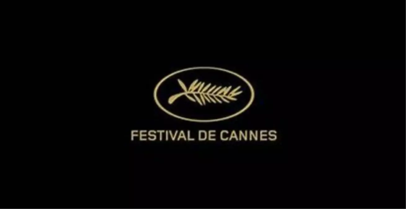 Cannes Film Festivali'nde Yeni Filmler Açıklandı