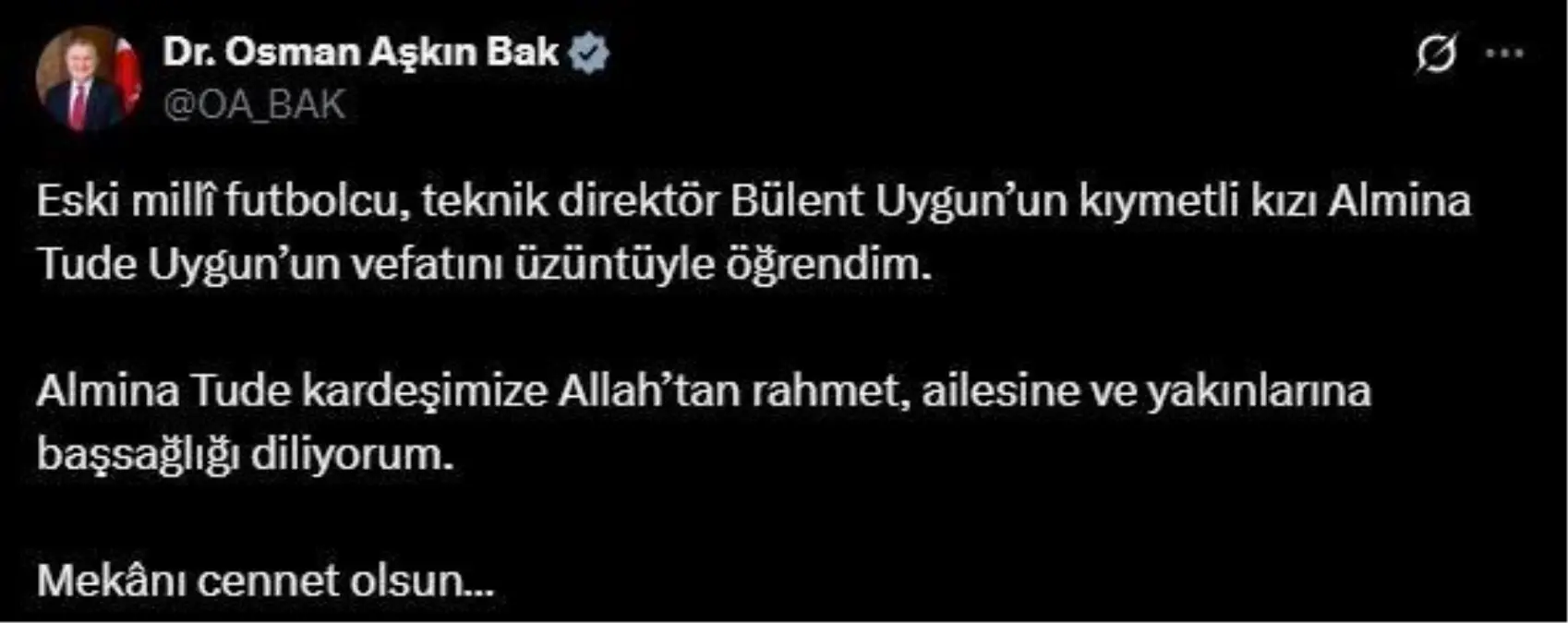 Bakan Bak'tan Bülent Uygun'un Kızına Başsağlığı Mesajı