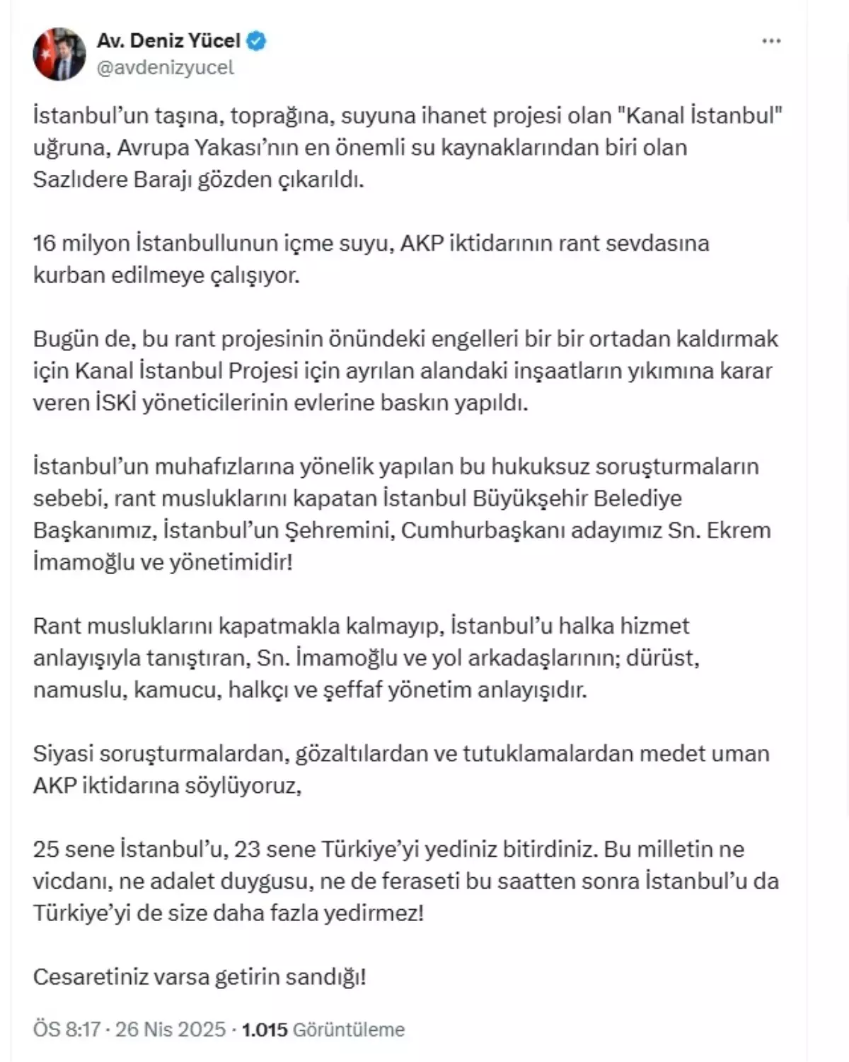 CHP Sözcüsü Yücel: Kanal İstanbul Projesi İstanbul'un Su Kaynaklarını Tehdit Ediyor