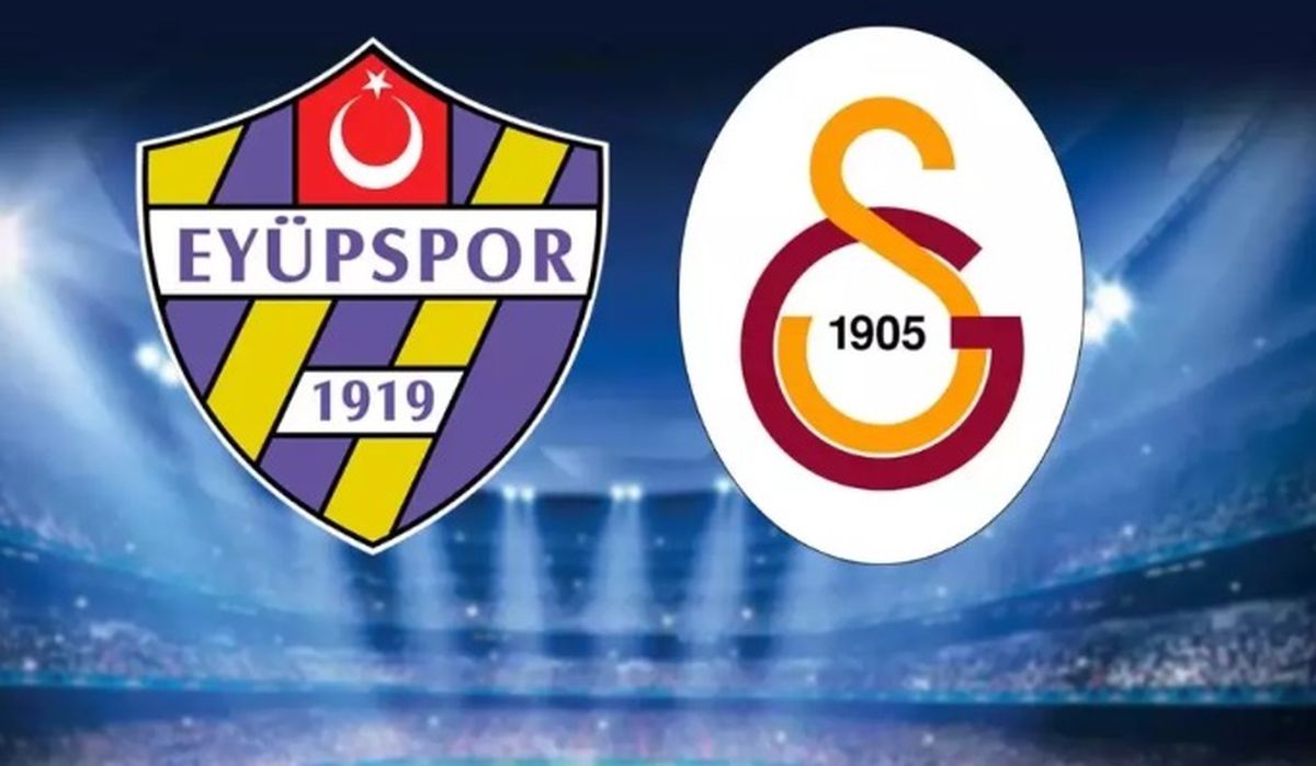 EYÜPSPOR GALATASARAY MAÇI NE ZAMAN? Eyüpspor Galatasaray maçı saat kaçta, hangi kanalda?