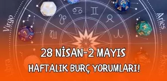 28 Nisan-2 Mayıs haftalık burç yorumları! Bu hafta burçları neler bekliyor?