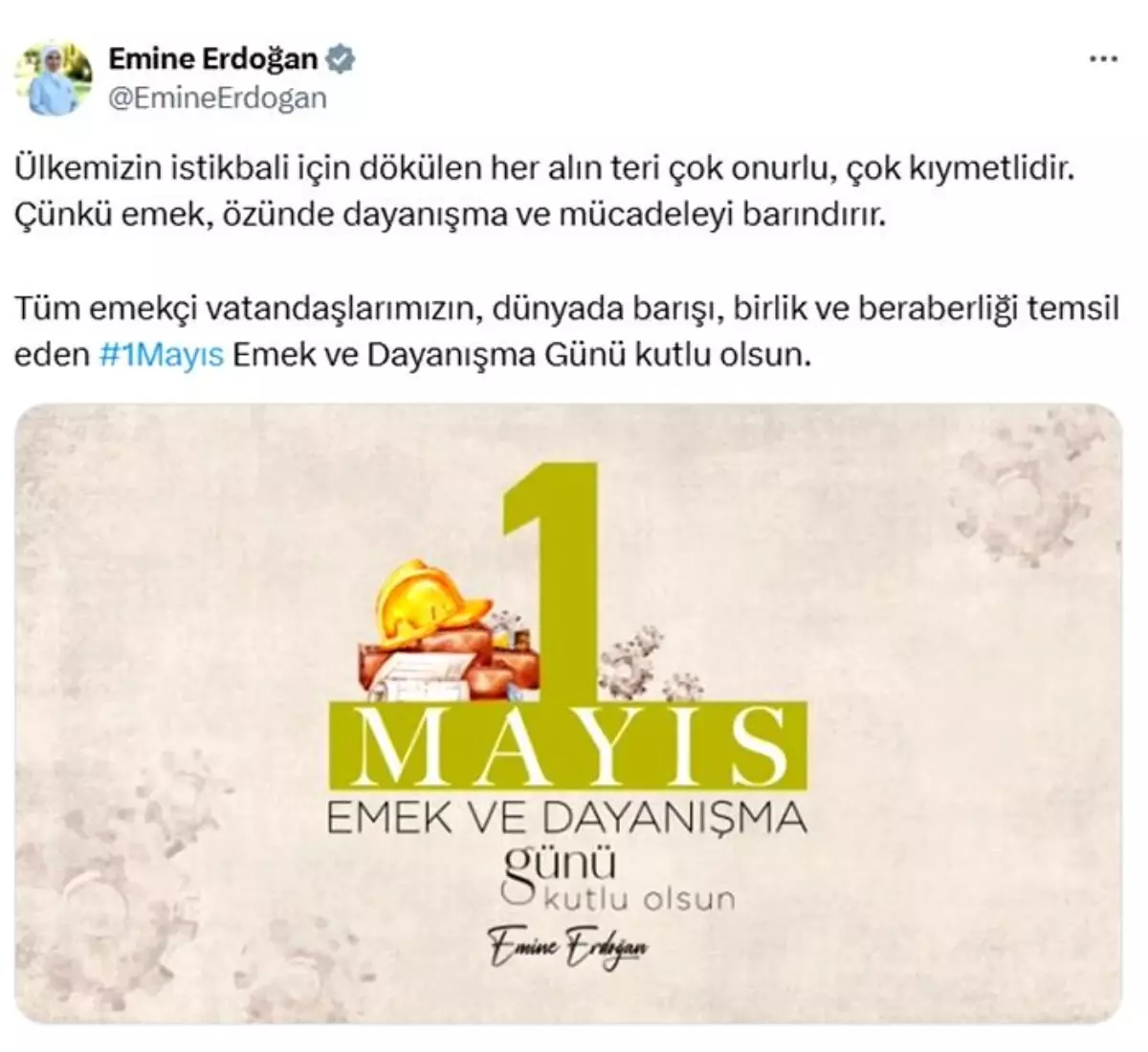 Emine Erdoğan, 1 Mayıs Emek ve Dayanışma Günü'nü Kutladı