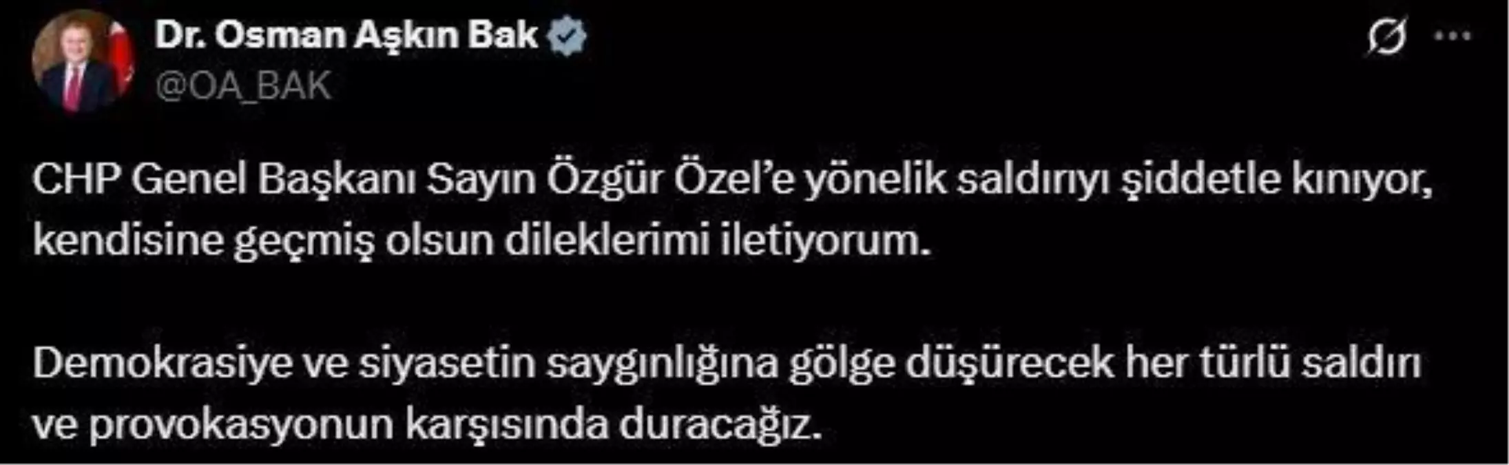 Bakan Osman Aşkın Bak'tan Özgür Özel'e Destek Mesajı