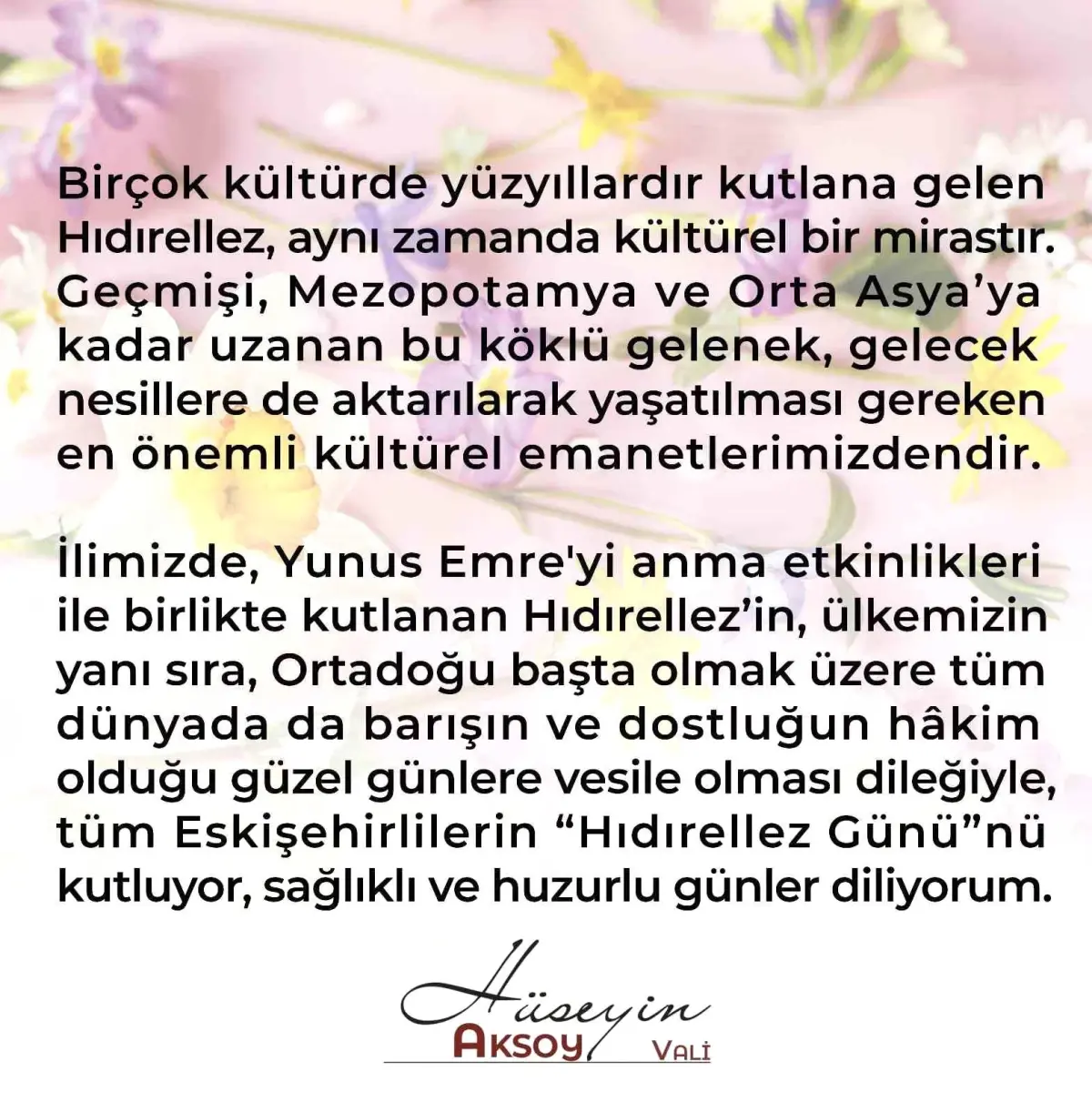 Vali Aksoy'dan Hıdırellez Mesajı: Sağlık ve Huzur Diliyorum