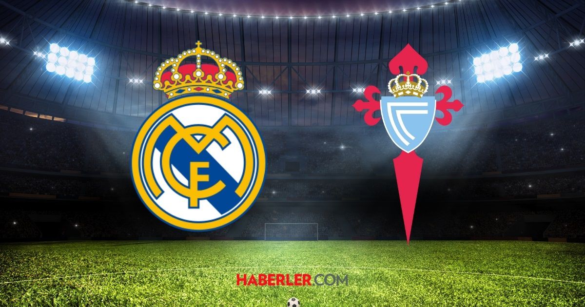 Real Madrid - Celta maçı kaç kaç bitti? Real Madrid - Celta maç özeti!