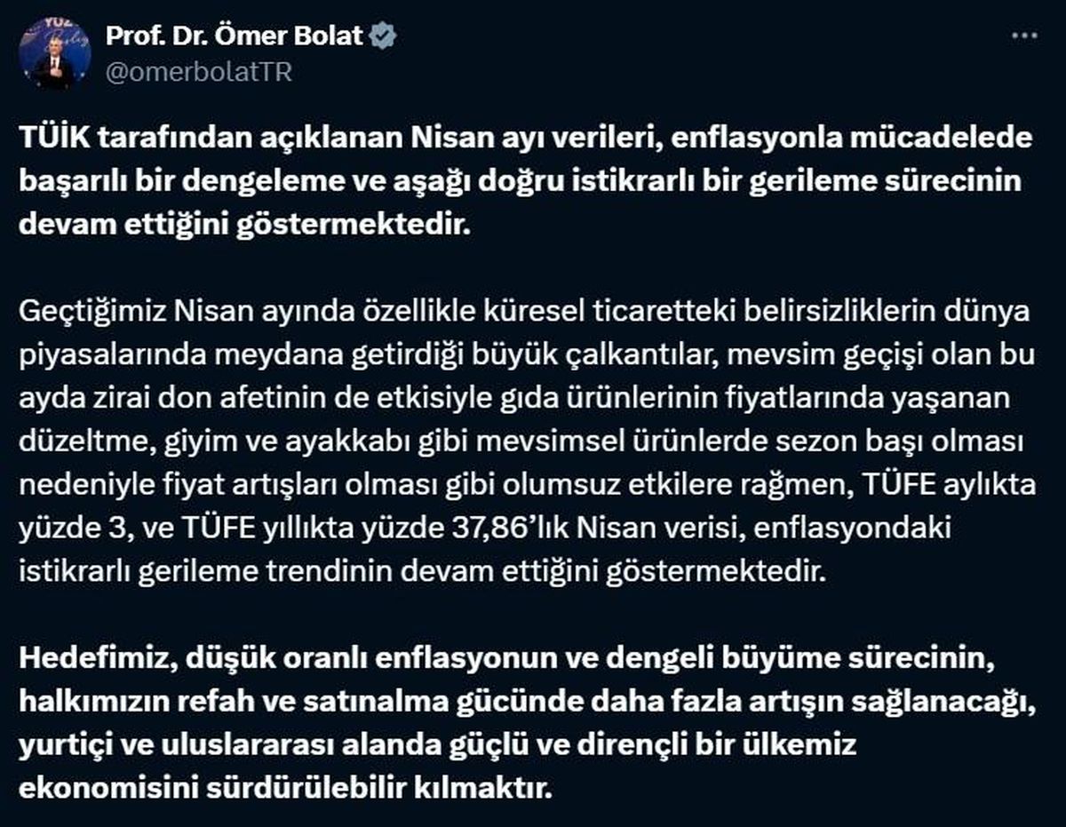 Bakan Bolat: Nisan Ayı Enflasyon Verileri Olumlu Göstergeler Sunuyor