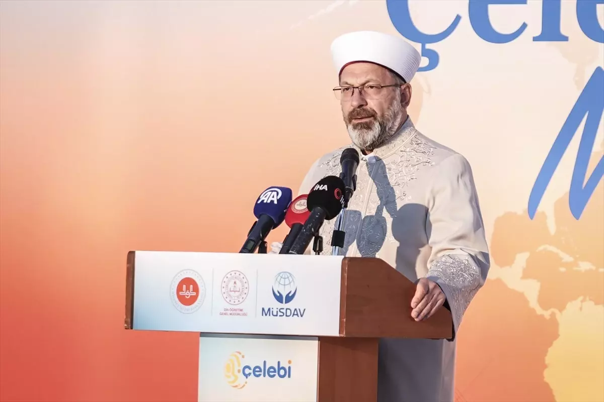 Diyanet İşleri Başkanı Erbaş, 'Çelebi Programı Mezuniyet' töreninde konuştu Açıklaması