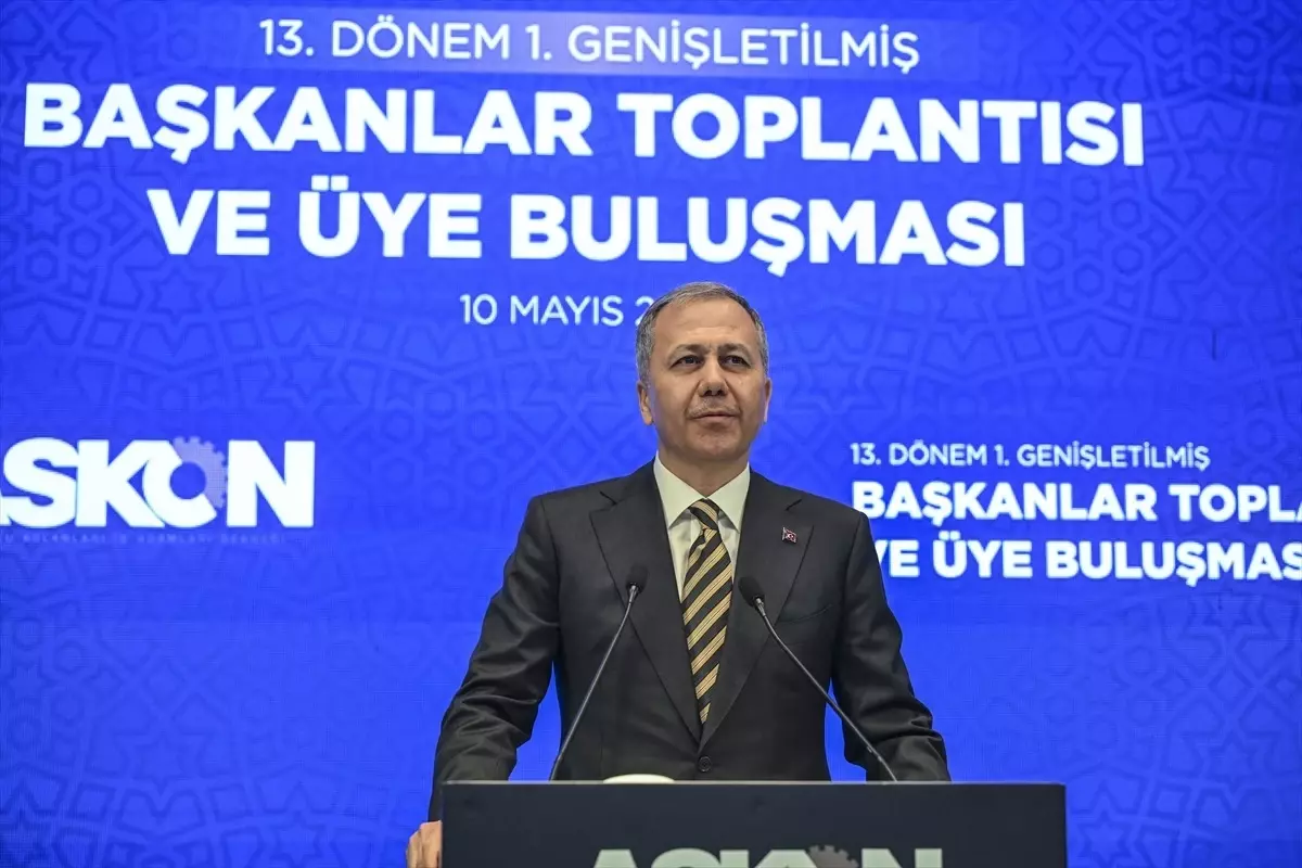 İçişleri Bakanı Yerlikaya, İstanbul'da ASKON'un toplantısına katıldı Açıklaması
