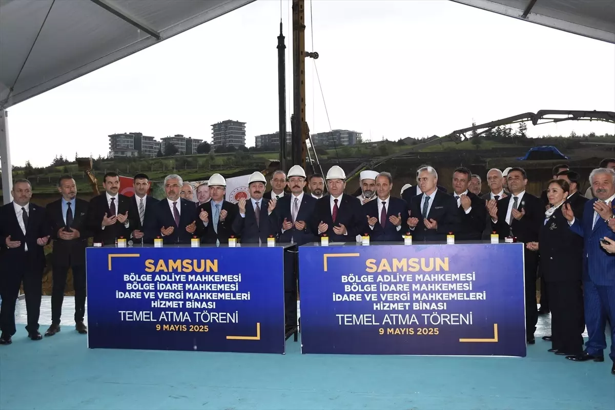 Samsun'da Yargı Kampüsünün Temeli Atıldı